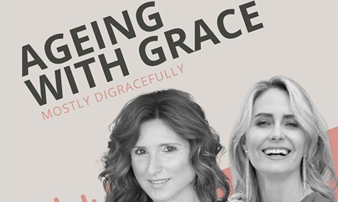 New podcast for women Ageing With Grace launches